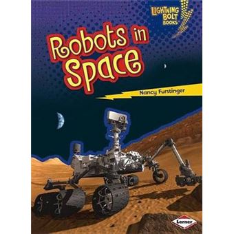 Robots In Space Lightning Bolt Books Robots Everwhere - 1