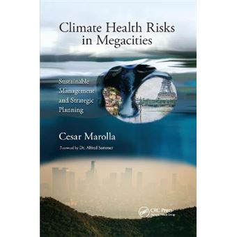 Climate Health Risks In Megacities Sustainable Management And Strategic Planning - 1