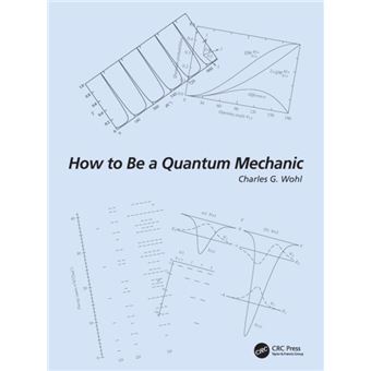How To Be A Quantum Mechanic - 1