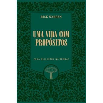 Uma Vida Com Propósitos Para Que Estou Na Terra? - 1