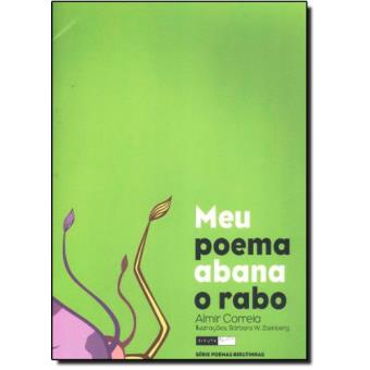 Meu Poema Abana O Rabo - 1