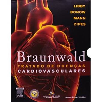 Braunwald. Tratado De Doenças Cardiovasculares - 1