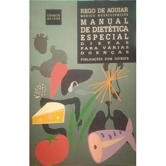 Manual de dietética especial: dietas para várias doenças. - 1