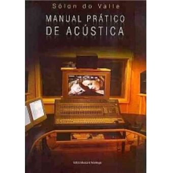 Manual Prático de Acústica - 1