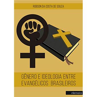 Gênero e Ideologia Entre Evangélicos Brasileiros - 1