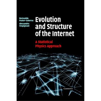 Evolution and Structure of the Internet - A Statistical Physics Approach - Hardback - 2004 - 1