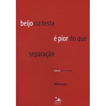 Beijo Na Testa E Pior Do Que Separação - 1