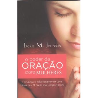 O Poder da Oração Para Mulheres - 1