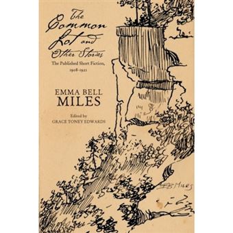 Common Lot And Other Stories The Published Short Fiction, 1908-1921 - 1