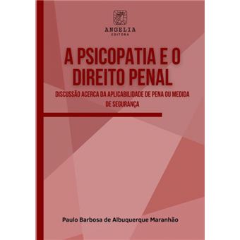 A Psicopatia E O Direito Penal - 1