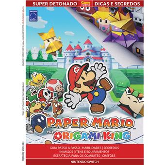 Super Detonado Dicas e Segredos - Paper Mario: The Origami King - 1