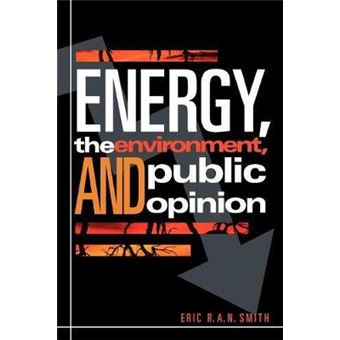 Energy, the Environment, and Public Opinion - 1
