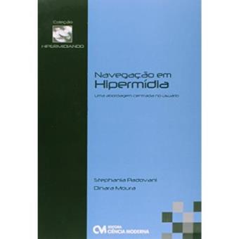 Navegação Em Hipermídia. Uma Abordagem Centrada No Usuário - 1