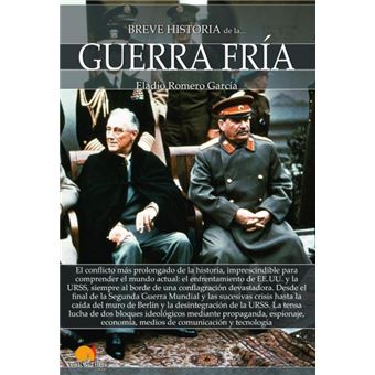 Breve Historia De La Guerra Fría - 1