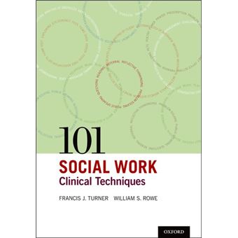 101 Social Work Clinical Techniques - 1