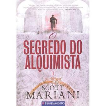 O Segredo Do Alquimista - Volume 1. Série Ben Hope - 1