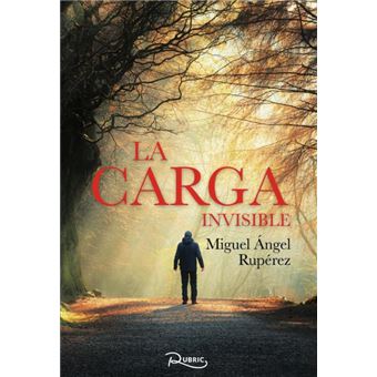 La Carga Invisible - 1