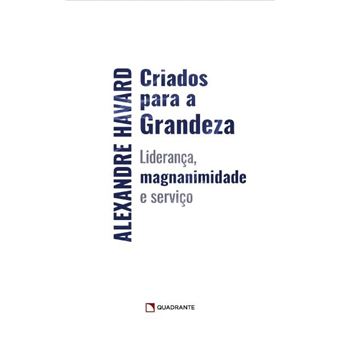Criados Para A Grandeza - 1