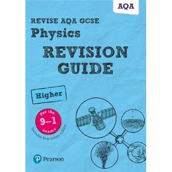 Pearson Revise Aqa Gcse (9-1) Physics Higher Revision Guide - 1