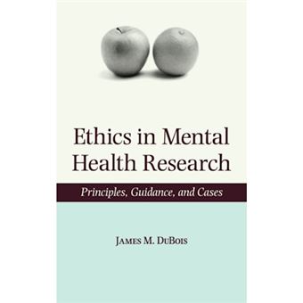Ethics in Mental Health Research - Principles, Guidance, and Cases - Hardback - 2007 - 1