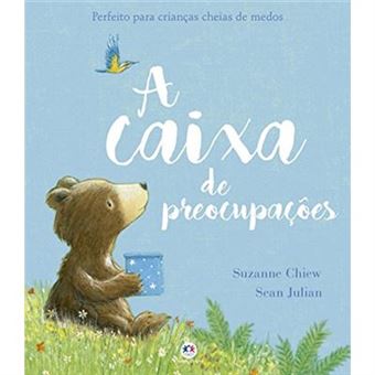 A Caixa De Preocupações: Perfeito Para Crianças Cheias De Medos - 1