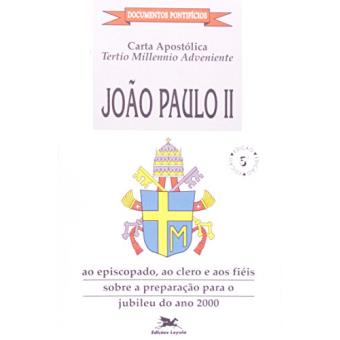 Carta Apostolica Tertio Millenio Adveniente - 1