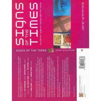 Signs Of The Times: The Secret Lives Of Everyday Icons: Modern Icons And Their Meaning - 1