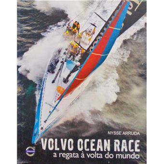 Volvo ocean race, a regata à volta do mundo. - 1