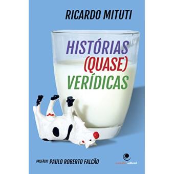 Histórias (Quase) Verídicas - 1