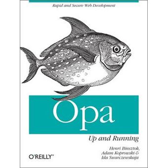 Opa: Up and Running - Paperback - 2013 - 1