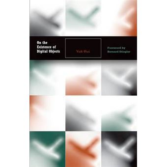 On The Existence Of Digital Objects 48 Electronic Mediations - 1