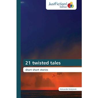 21 Twisted Tales - Paperback / softback - 2015 - 1