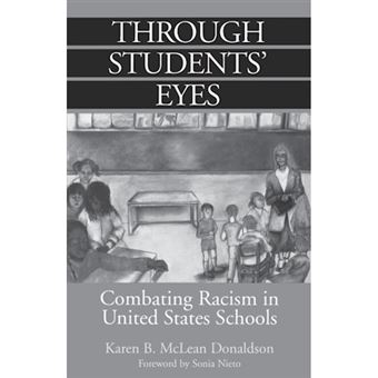 Through Students' Eyes - Combating Racism in United States Schools - Paperback - 1996 - 1