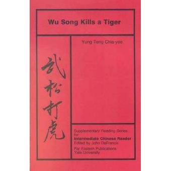 Wu Song Kills A Tiger Volume Five, Supplementary Reading Series For Intermediate Chinese Reader - 1