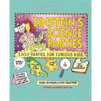 Einstein's Science Parties - Easy Parties for Curious Kids - Paperback - 1994 - 1