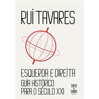 Esquerda E Direita Guia Histórico Para Século 21 - 1