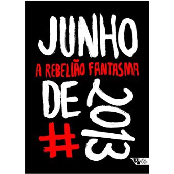 Junho de 2013: a rebelião fantasma - 1