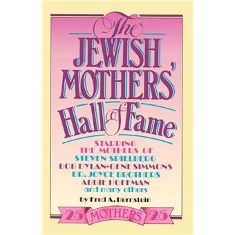 the Jewish Mothers Hall Of Fame Paperback - - 1
