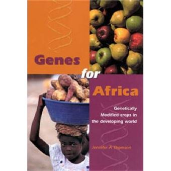 Genes for Africa - Genetically Modified Crops in the Developing World - Paperback - 2002 - 1