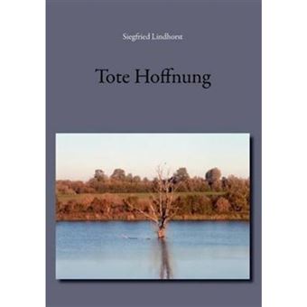 Tote Hoffnung - Paperback / softback - 2010 - 1