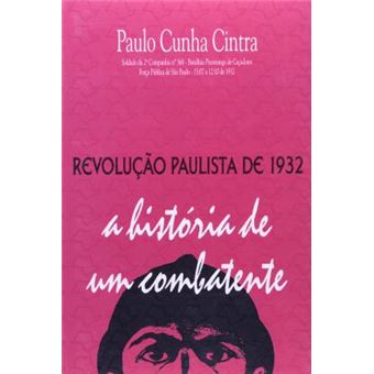 Revolução Paulista De 1932 - 1
