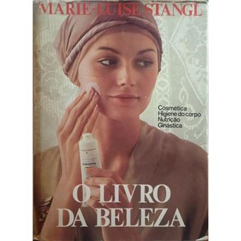 O livro da beleza. [2.ª edição] - 1