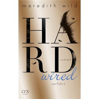 Hacker - Hardwired - verführt | Meredith Wild - 1
