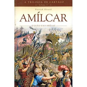 Amílcar - Trilogia de Cartago. Volume 1 - 1