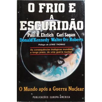 O frio e a escuridão, o mundo após a guerra nuclear. - 1