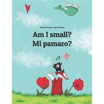 Am I Small Mi Pamaro Children'S Picture Book Englishfulafulani Dual Languagebilingual Edition World Children'S Book - 1
