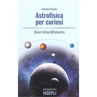 Astrofísica Per Curiosi - 1