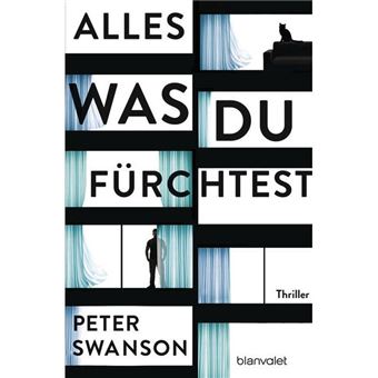 Swanson-Alles Was Du Fuerchtest-Blanvale - 1
