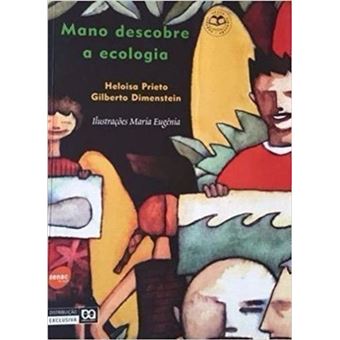 Mano Descobre a Ecologia - 1