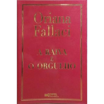 A raiva e o orgulho. - 1